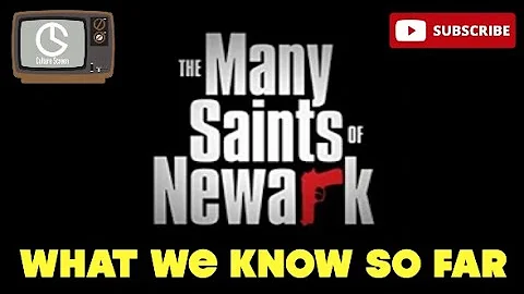The Many Saints of Newark: A Sopranos Story - WHAT WE KNOW SO FAR