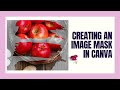 Creating an Image Mask in Canva