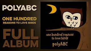 1. Humming 2. One Hundred Reasons To Love Birds 3. Honey Bee 4. Par...