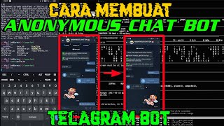 Cara Membuat Anonymous Chat Bot Telegram Sendiri | Anonymous Chat Bot #telegram Cara Membuat Anonymous Chat Bot Telegram Sendiri | Anonymous Chat Bot #telegram