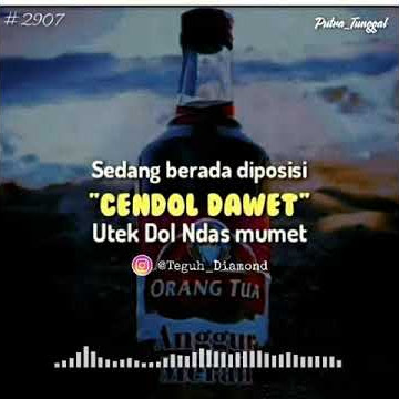 Status w.a cendol dawet