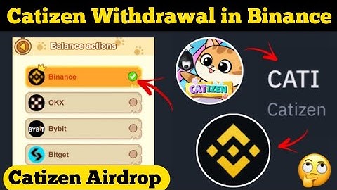 How to Withdrawal Catizen Airdrop in Binance | Catizen Airdrop Withdrawal Live Process #Catizen