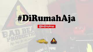 BDJ HIP HOP - Di Rumah Aja
