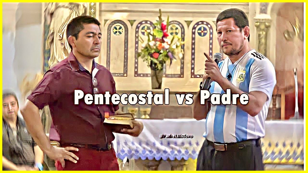 Padre Luis Toro defiende la VIRGEN MARIA frente a Pentecostal ?? en  Argentina - YouTube