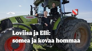 Moderni maatila ei pysähdy - katso miten Loviisa ja Elli taklaavat maaseudun muutokset