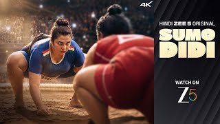 Sumo Didi | Hindi Zee 5 Original Film | Shriyam Bhagnani | Watch on Zee 5