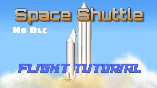 Space shuttle tutorial | Sfs