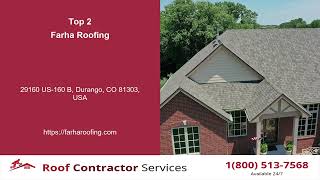 Top 3 Roofing Services in Durango CO