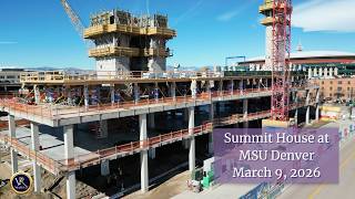 Summit House at MSU Denver as of March 9, 2026