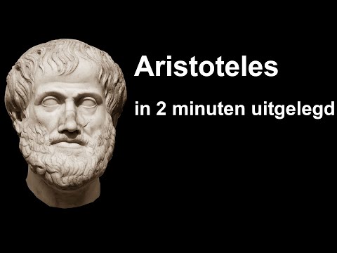 Video: Aristoteles' filosofie is beknopt en duidelijk. Belangrijkste punten: