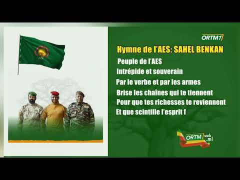 Hymne de l'AES : Sahel benkan