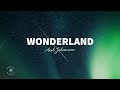 Axel Johansson Wonderland Lyrics