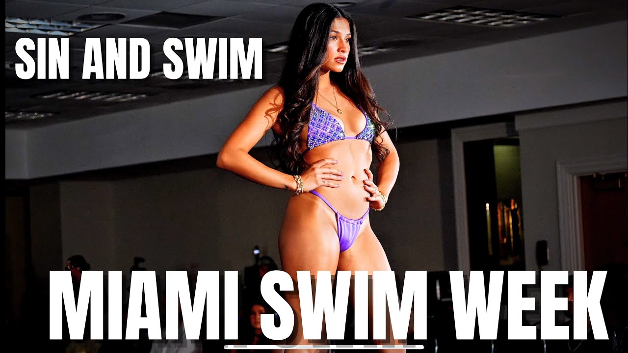 Sin and Swim Runway Fashion Show - Miami Swim Week 2025 - Ep. 2