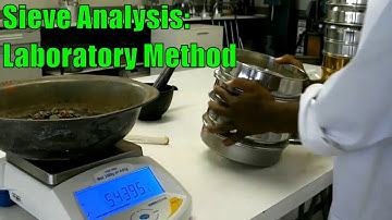 Sieve Analysis: Laboratory Method