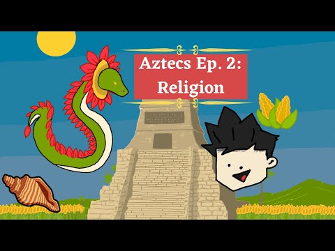 Aztecs: Religion