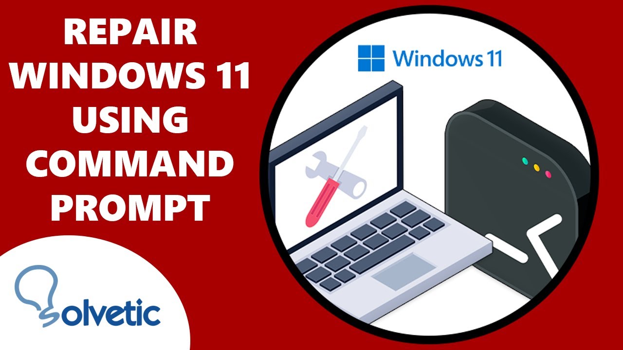 Repair Windows 11 with Command Prompt (SFC, DISM, etc)