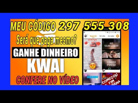 FIZ UM SAQUE NO KWAI O APP PAGA DE VERDADE- VAMOS GANHAR DINHEIRO ASSISTINDO VÍDEOS NO #kwai #videos