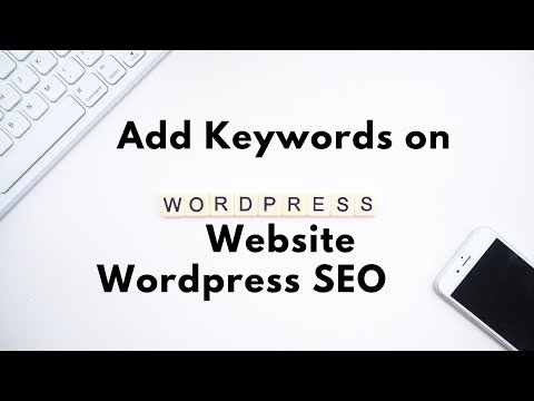Best Places to Add Keywords on WordPress | WP SEO