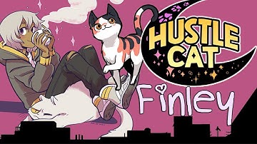 How Cute! - Hustle Cat - Episode 8 (Finley End)