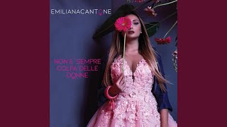 Video thumbnail of "Emiliana Cantone - Un'altra volta voglio te"