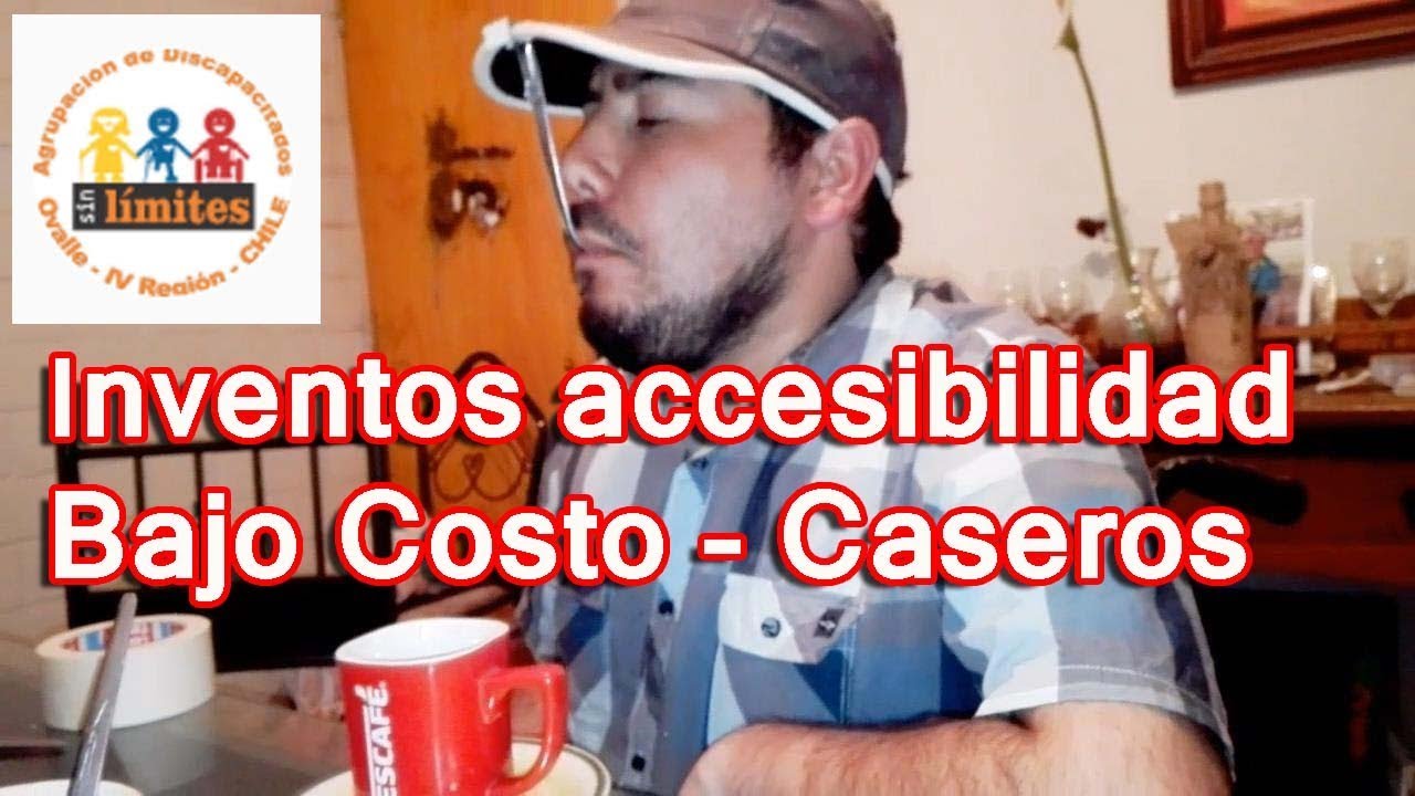 Inventos y Adaptaciones Caseras Para Personas con Movilidad y