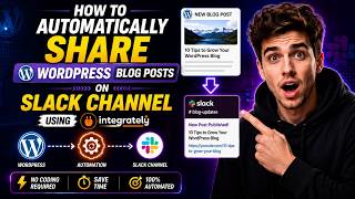 How to automatically share wordpress blog posts on slack channel integrately