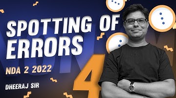 DAY 4  || Spotting Errors  || NDA 2 2022  ||  AKRAMAN 3.O || DHEERAJ SIR