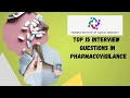 Everything you need to know about interview questions in pharmacovigilance