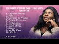 Best of Esther Smith - Official Lyrics Video Non-Stop (English & Twi)