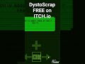 Dystoscrap for free on itchio