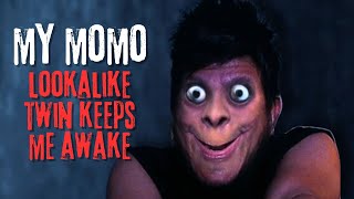 My Momo Lookalike Twin Keeps Me Awake | Short Horror Film
