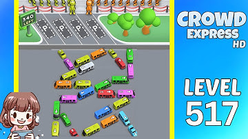 Crowd Express Level 517 Solution Walkthrough
