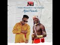 Nelemi mbasando ft ney wamitego Pamoto (official audio