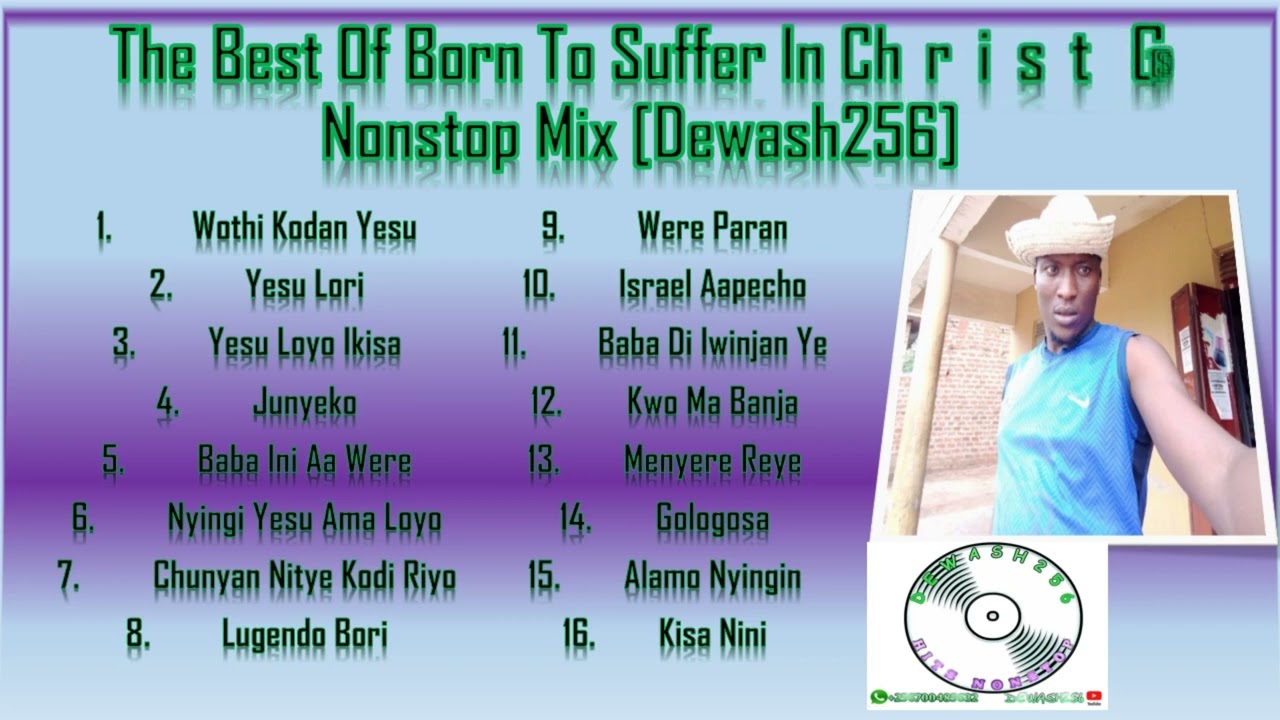 The Best of Born to Suffer in Christ (BTS) Gospel Nonstop Mix - Dewash256