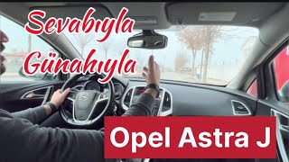 Opel Astra 1.4 turbo J kasa HB Uzun kullanım değerlendirme