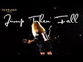 Taylor Swift - Jump Then Fall (Live on the Fearless Tour)