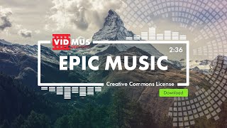 Cinematic Epic Background Music [No Copyright Music] | Mountains HD Video