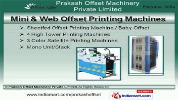 Printing MachineBy Prakash Offset Machinery Private Limited, Faridabad