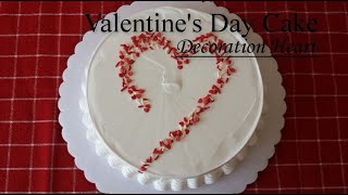 Valentine&#39;s Day Cake | Decoration Heart