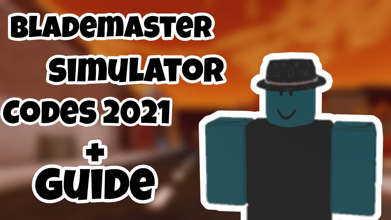 Blademaster Simulator Codes
