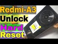 Xiaomi Redmi A3 Hard Reset | Redmi A3 Hard Reset And Unlock 2024