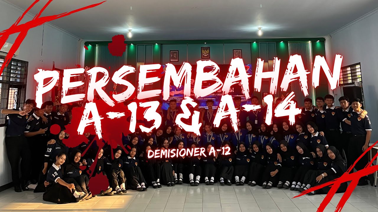 PERSEMBAHAN A-13 & A-14 DEMISIONER A-12