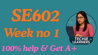 SE602 || Week no 1 || Mid Term Preparation ||100% Guaranteed Help & Get A+ || From Zero to Hero