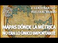 Mapas donde la métrica no era lo único importante | Emilio Forcén