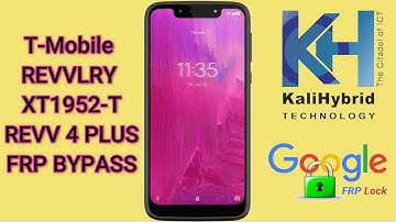 T-Mobile REVVLRY XT1952-T/REVVL PLUS FRP Bypass Android 7.1.1/8.1.0| REVVL Google Account Bypass