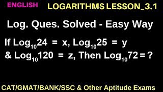 LOGARITHMS_LESSON 3.1_ DIFFICULT LOGARITHM PROBLEMS/QUESTIONS WITH SOLUTIONS FOR CAT/GMAT
