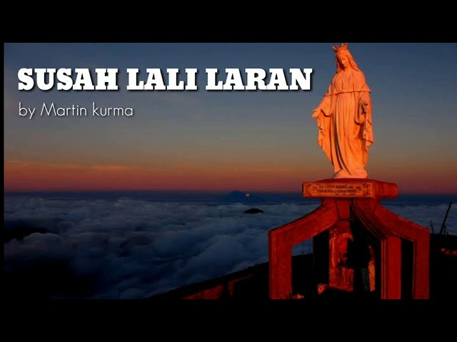 Susah Lali Laran by Martin Kurma class=