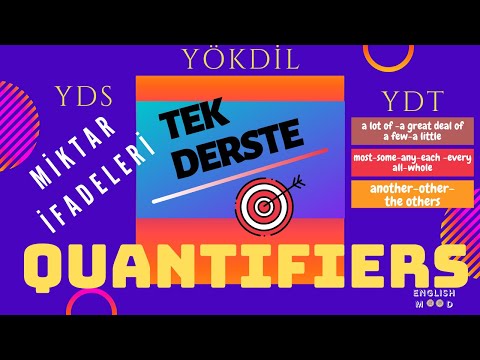 Quantifiers Konu Anlatımı ( Yds-Yökdil-Yksdil)