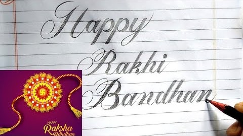 Happy Rakhi Bandhan in Cursive writing | Raksha Bandhan 2021