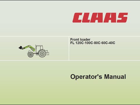 Front Loaders Claas FL 120C 100C 80C 60C 40C Operator's Manual